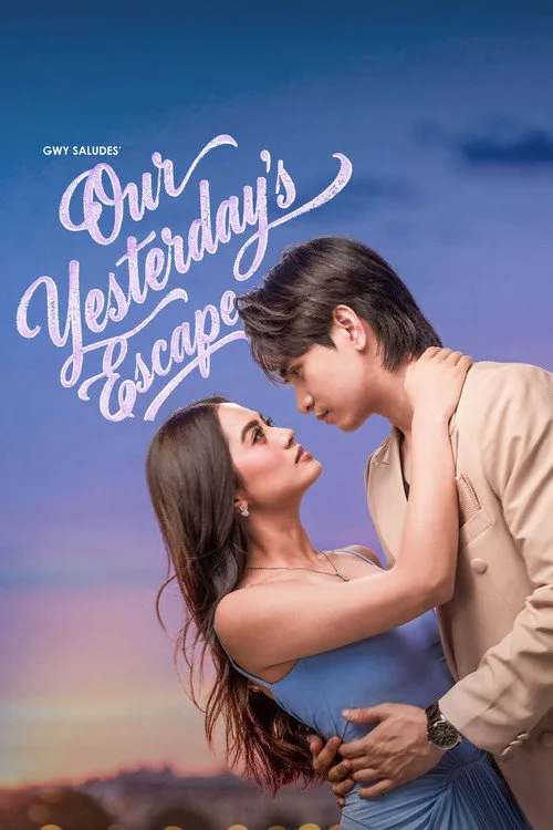 Our Yesterday’s Escape S01