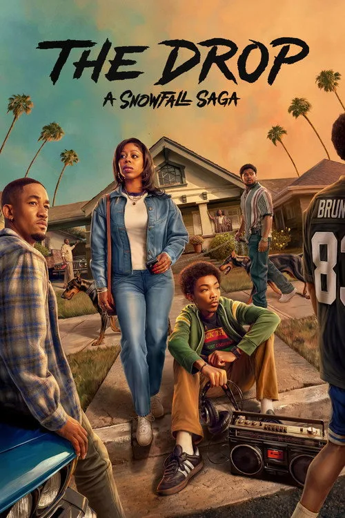 The Drop: A Snowfall Saga S01